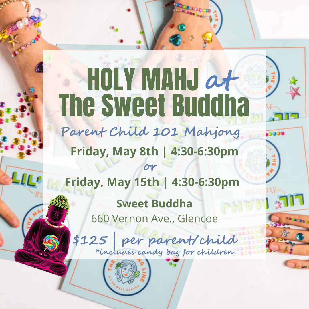 Holy Mahj @ Sweet Buddha