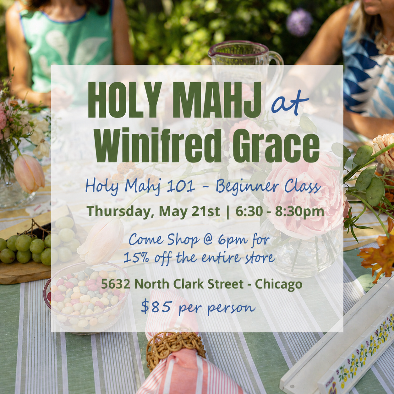 Holy Mahj at Winifred Grace