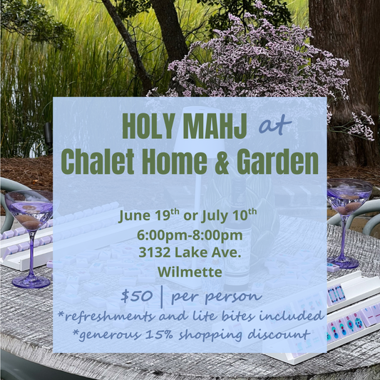 Holy Mahj at Chalet Home & Garden